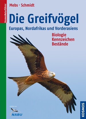 Buchcover Die Greifvögel Europas, Nordafrikas, Vorderasiens | Theodor Mebs | EAN 9783440146514 | ISBN 3-440-14651-0 | ISBN 978-3-440-14651-4