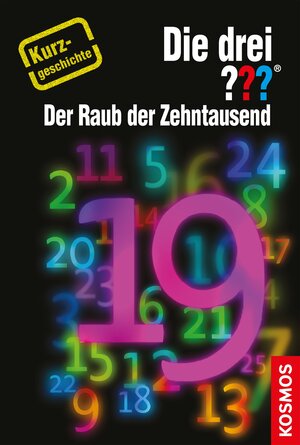 Buchcover Die drei ??? Der Raub der Zehntausend (drei Fragezeichen) | Marco Sonnleitner | EAN 9783440147641 | ISBN 3-440-14764-9 | ISBN 978-3-440-14764-1