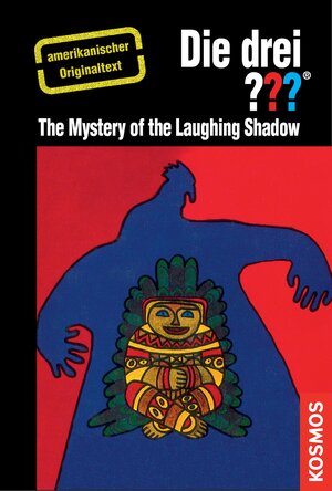 Buchcover The Three Investigators and the Mystery of the Laughing Shadow | Wiliam Arden | EAN 9783440147863 | ISBN 3-440-14786-X | ISBN 978-3-440-14786-3