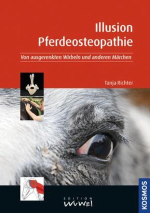 Buchcover Illusion Pferdeosteopathie | Tanja Richter | EAN 9783440149300 | ISBN 3-440-14930-7 | ISBN 978-3-440-14930-0