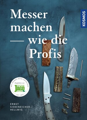 Buchcover Messer machen wie die Profis | Ernst G. Siebeneicher-Hellwig | EAN 9783440152980 | ISBN 3-440-15298-7 | ISBN 978-3-440-15298-0
