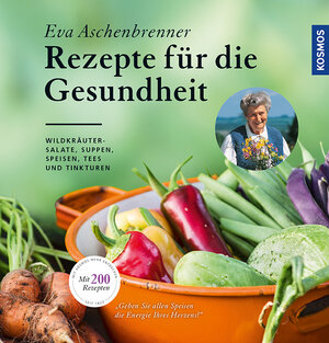 Buchcover Rezepte für die Gesundheit | Eva Aschenbrenner | EAN 9783440153611 | ISBN 3-440-15361-4 | ISBN 978-3-440-15361-1