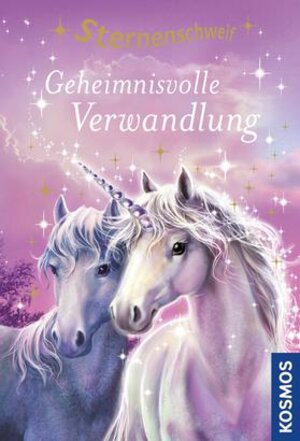 Buchcover Sternenschweif, 1, Geheimnisvolle Verwandlung | Linda Chapman | EAN 9783440154649 | ISBN 3-440-15464-5 | ISBN 978-3-440-15464-9