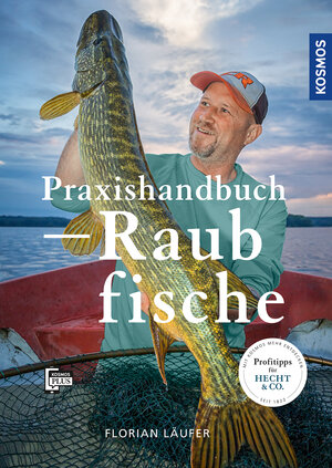 Buchcover Praxishandbuch Raubfisch | Florian Läufer | EAN 9783440156285 | ISBN 3-440-15628-1 | ISBN 978-3-440-15628-5