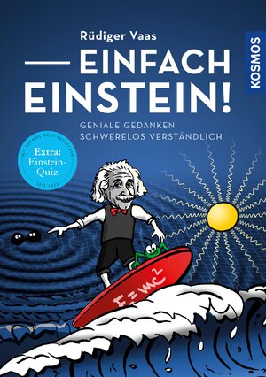 Buchcover Einfach Einstein! | Rüdiger Vaas | EAN 9783440158920 | ISBN 3-440-15892-6 | ISBN 978-3-440-15892-0