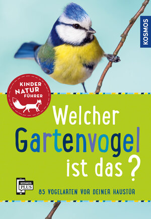 Buchcover Welcher Gartenvogel ist das? Kindernaturführer | Holger Haag | EAN 9783440161968 | ISBN 3-440-16196-X | ISBN 978-3-440-16196-8