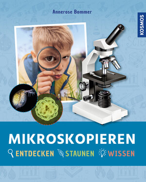 Buchcover Mikroskopieren | Annerose Bommer | EAN 9783440164297 | ISBN 3-440-16429-2 | ISBN 978-3-440-16429-7