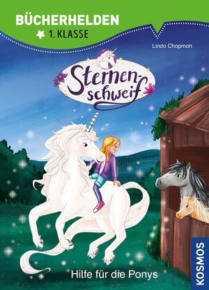 Buchcover Sternenschweif, Bücherhelden 1. Klasse, Hilfe für die Ponys | Linda Chapman | EAN 9783440171011 | ISBN 3-440-17101-9 | ISBN 978-3-440-17101-1