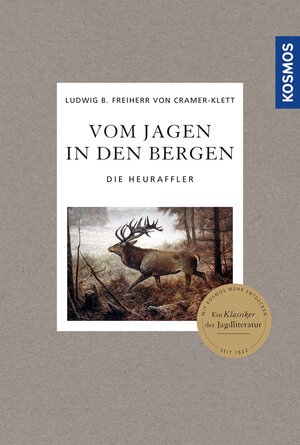 Buchcover Vom Jagen in den Bergen | Ludwig Benedikt Freiherr von Cramer-Klett | EAN 9783440172643 | ISBN 3-440-17264-3 | ISBN 978-3-440-17264-3