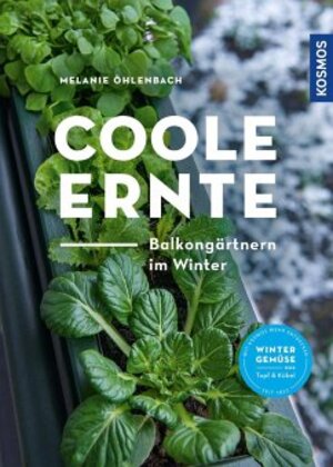 Buchcover Coole Ernte | Melanie Öhlenbach | EAN 9783440172988 | ISBN 3-440-17298-8 | ISBN 978-3-440-17298-8