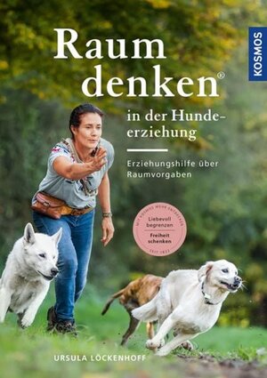 Buchcover Raumdenken® in der Hundeerziehung | Ursula Löckenhoff | EAN 9783440174616 | ISBN 3-440-17461-1 | ISBN 978-3-440-17461-6