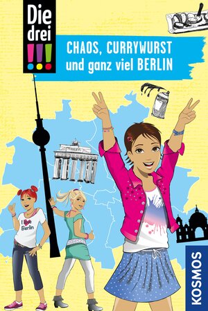 Buchcover Die drei !!!, Chaos, Currywurst und ganz viel Berlin (drei Ausrufezeichen) | Kirsten Vogel | EAN 9783440501511 | ISBN 3-440-50151-5 | ISBN 978-3-440-50151-1