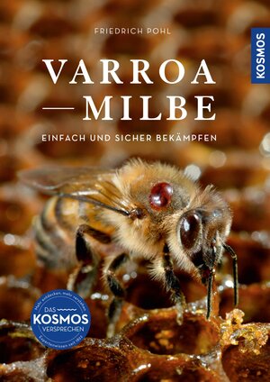 Buchcover Varroamilbe | Friedrich Pohl | EAN 9783440506912 | ISBN 3-440-50691-6 | ISBN 978-3-440-50691-2