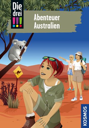 Buchcover Die drei !!!, 106, Abenteuer Australien (drei Ausrufezeichen) | Kirsten Vogel | EAN 9783440508824 | ISBN 3-440-50882-X | ISBN 978-3-440-50882-4