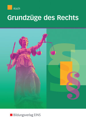 Buchcover Grundzüge des Rechts | Eckart Koch | EAN 9783441004301 | ISBN 3-441-00430-2 | ISBN 978-3-441-00430-1