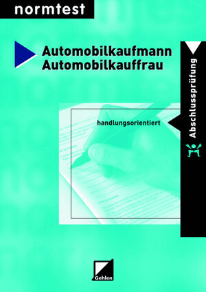 Automobilkaufmann / Automobilkauffrau. Abschlussprüfung