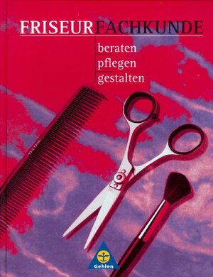 Buchcover Friseurfachkunde | Jürgen Ackermann | EAN 9783441913719 | ISBN 3-441-91371-X | ISBN 978-3-441-91371-9