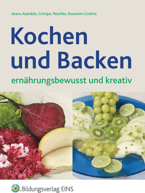 Buchcover Kochen und Backen | Ulrike Arens-Azevêdo | EAN 9783441926993 | ISBN 3-441-92699-4 | ISBN 978-3-441-92699-3