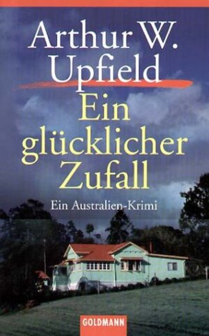 Ein glücklicher Zufall. Ein Australien-Krimi.