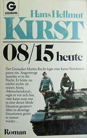 Buchcover 08/15 heute | Hans H Kirst | EAN 9783442013456 | ISBN 3-442-01345-3 | ISBN 978-3-442-01345-6