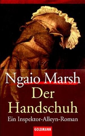 Buchcover Der Handschuh | Ngaio Marsh | EAN 9783442049349 | ISBN 3-442-04934-2 | ISBN 978-3-442-04934-9