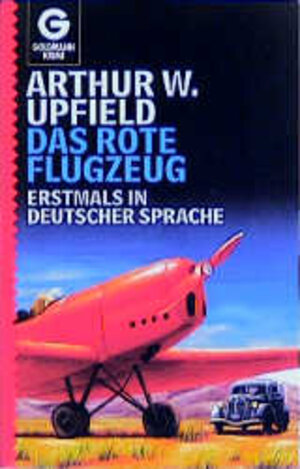 Buchcover Das rote Flugzeug | Arthur W Upfield | EAN 9783442051588 | ISBN 3-442-05158-4 | ISBN 978-3-442-05158-8