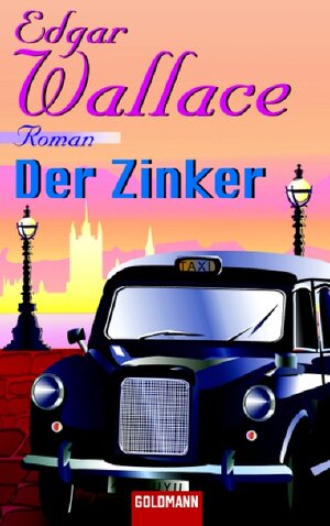 Buchcover Der Zinker | Edgar Wallace | EAN 9783442053728 | ISBN 3-442-05372-2 | ISBN 978-3-442-05372-8