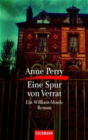 Buchcover Eine Spur von Verrat | Anne Perry | EAN 9783442054695 | ISBN 3-442-05469-9 | ISBN 978-3-442-05469-5