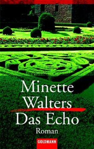 Buchcover Das Echo | Minette Walters | EAN 9783442054909 | ISBN 3-442-05490-7 | ISBN 978-3-442-05490-9