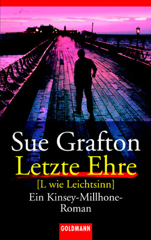 Buchcover Letzte Ehre | Sue Grafton | EAN 9783442055098 | ISBN 3-442-05509-1 | ISBN 978-3-442-05509-8