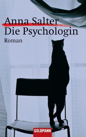 Die Psychologin: Roman