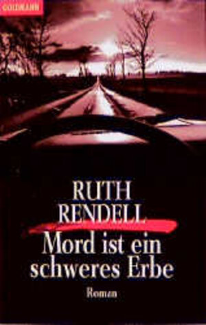 Buchcover Mord ist ein schweres Erbe | Ruth Rendell | EAN 9783442059614 | ISBN 3-442-05961-5 | ISBN 978-3-442-05961-4