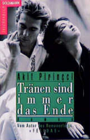 Buchcover Tränen sind immer das Ende | Akif Pirinçci | EAN 9783442063802 | ISBN 3-442-06380-9 | ISBN 978-3-442-06380-2