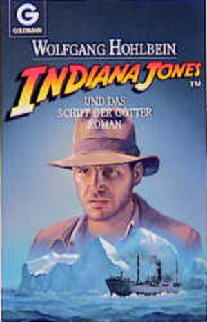 Buchcover Indiana Jones und das Schiff der Götter | Wolfgang Hohlbein | EAN 9783442097234 | ISBN 3-442-09723-1 | ISBN 978-3-442-09723-4