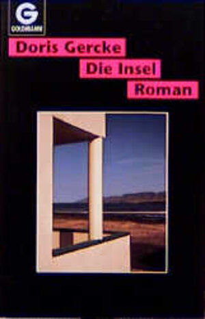 Buchcover Die Insel | Doris Gercke | EAN 9783442099757 | ISBN 3-442-09975-7 | ISBN 978-3-442-09975-7