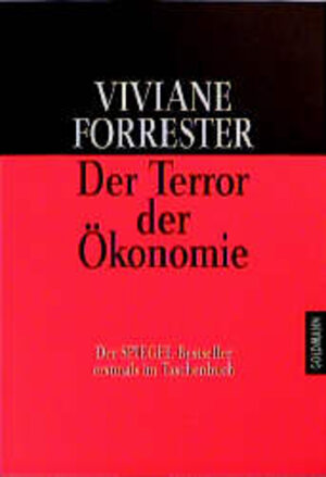 Der Terror der Ökonomie.