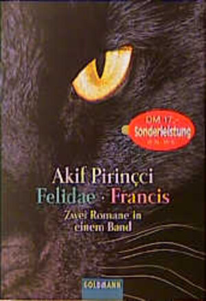 Buchcover Felidae /Francis | Akif Pirinçci | EAN 9783442131105 | ISBN 3-442-13110-3 | ISBN 978-3-442-13110-5