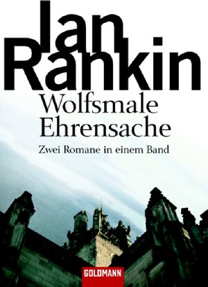 Buchcover Wolfsmale/Ehrensache | Ian Rankin | EAN 9783442133789 | ISBN 3-442-13378-5 | ISBN 978-3-442-13378-9