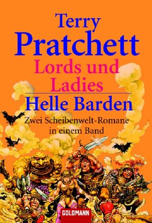 Lords und Ladies - Helle Barden: Zwei Scheibenwelt-Romane in einem Band