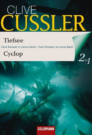 Buchcover Tiefsee / Cyclop | Clive Cussler | EAN 9783442134496 | ISBN 3-442-13449-8 | ISBN 978-3-442-13449-6
