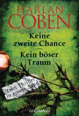 Buchcover Keine zweite Chance / Kein böser Traum | Harlan Coben | EAN 9783442134663 | ISBN 3-442-13466-8 | ISBN 978-3-442-13466-3