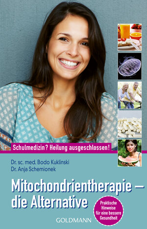 Buchcover Mitochondrientherapie – die Alternative | Bodo Kuklinski | EAN 9783442140602 | ISBN 3-442-14060-9 | ISBN 978-3-442-14060-2