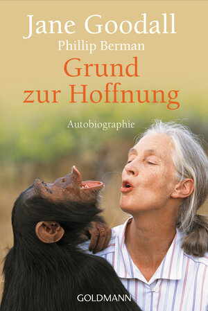 Buchcover Grund zur Hoffnung | Jane Goodall | EAN 9783442142705 | ISBN 3-442-14270-9 | ISBN 978-3-442-14270-5