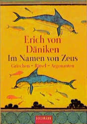 Im Namen von Zeus: Griechen - Rätsel - Argonauten