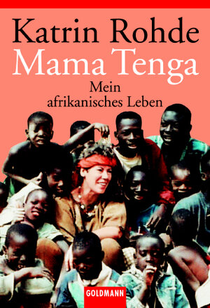 Buchcover Mama Tenga | Katrin Rohde | EAN 9783442152438 | ISBN 3-442-15243-7 | ISBN 978-3-442-15243-8