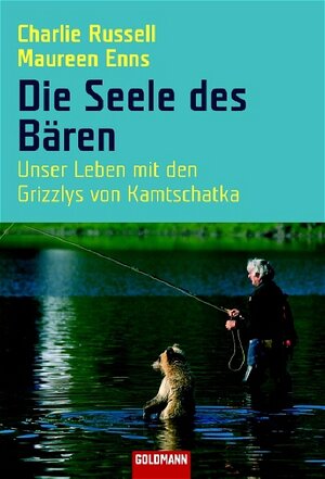 Buchcover Die Seele des Bären | Charlie Russell | EAN 9783442153480 | ISBN 3-442-15348-4 | ISBN 978-3-442-15348-0