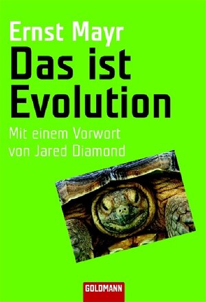 Das ist Evolution: Mit einem Vorwort von Jared Diamond