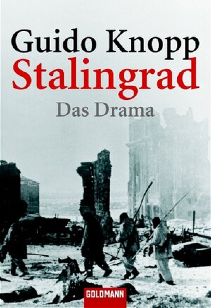 Stalingrad: Das Drama