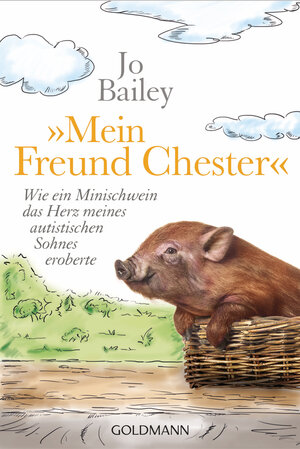 Buchcover "Mein Freund Chester" | Jo Bailey | EAN 9783442159277 | ISBN 3-442-15927-X | ISBN 978-3-442-15927-7