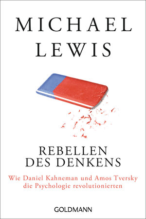 Buchcover Rebellen des Denkens | Michael Lewis | EAN 9783442159321 | ISBN 3-442-15932-6 | ISBN 978-3-442-15932-1
